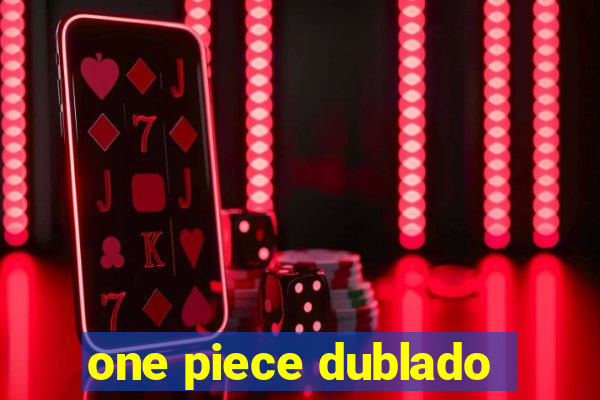 one piece dublado
